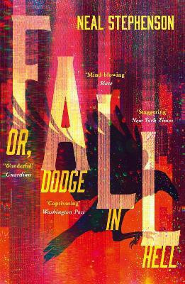 Fall or, Dodge in Hell(English, Paperback, Stephenson Neal)