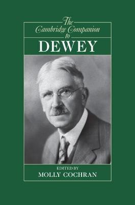 The Cambridge Companion to Dewey(English, Paperback, Cochran Molly)