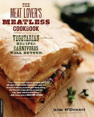 The Meat Lover's Meatless Cookbook(English, Paperback, O'Donnel Kim)