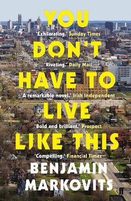 You Don't Have To Live Like This(English, Paperback, Markovits Benjamin)