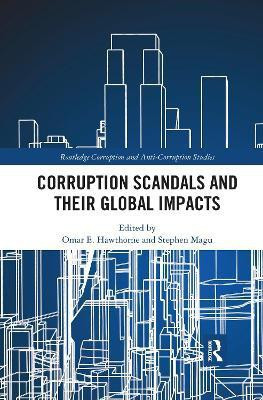 Corruption Scandals and their Global Impacts(English, Paperback, unknown)