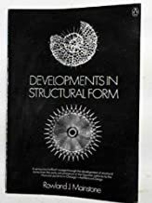 Developments in Structural Form 2nd edn (PB)(Paperback, Mainstone, Rowland J)