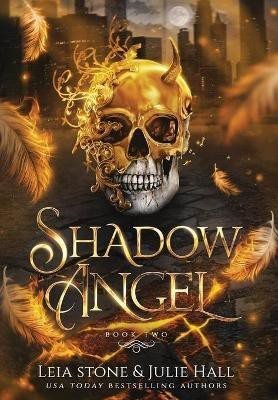 Shadow Angel(English, Hardcover, Hall Julie)