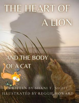 The Heart of a Lion(English, Paperback, Night Shani T)