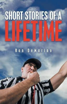 Short Stories of a Lifetime(English, Paperback, Demarino Ron)