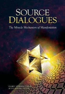 Source Dialogues(English, Paperback, Springfield Gary)