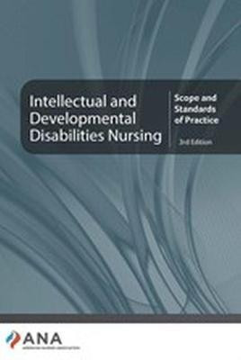 Intellectual and Developmental Disabilities Nursing(English, Paperback, American Nurses Association)