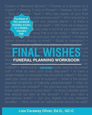 Final Wishes, 2nd Edition(English, Paperback, Oliver Lisa)