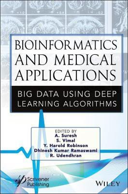 Bioinformatics and Medical Applications(English, Hardcover, unknown)