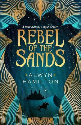 Rebel of the Sands(English, Paperback, Hamilton Alwyn)