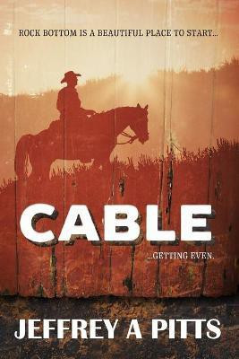 CABLE...Getting Even(English, Paperback, Pitts Jeffery A)