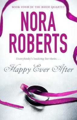 Happy Ever After(English, Paperback, Roberts Nora)