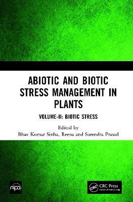 Abiotic and Biotic Stress Management in Plants(English, Hardcover, unknown)