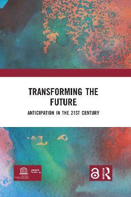 Transforming the Future(English, Paperback, unknown)