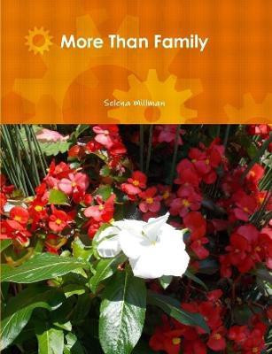 More Than Family(English, Paperback, Millman Selena)