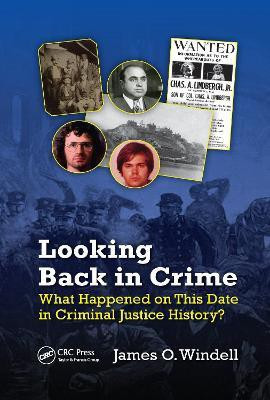 Looking Back in Crime(English, Paperback, Windell James O.)