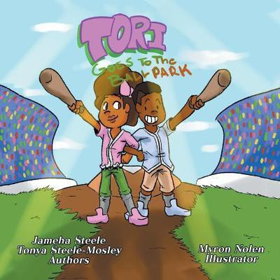 Tori Goes to the Ballpark(English, Paperback, Steele Jameha)