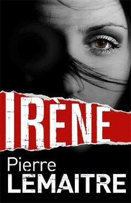 Irene(English, Paperback, Lemaitre Pierre)