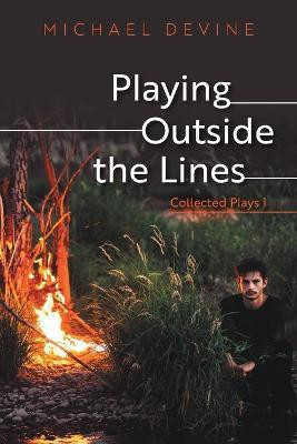 Playing Outside the Lines(English, Paperback, Devine Michael)