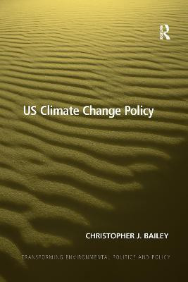 US Climate Change Policy(English, Paperback, Bailey Christopher J.)
