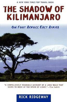 The Shadow of Kilimanjaro(English, Paperback, Ridgeway Rick)