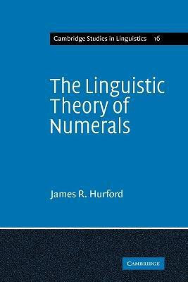The Linguistic Theory of Numerals(English, Paperback, Hurford James R.)