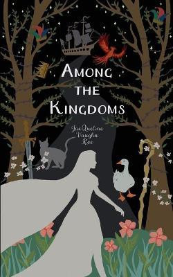 Among the Kingdoms(English, Paperback, Vaughn Roe Jacqueline)