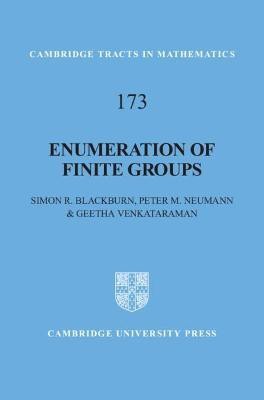 Enumeration of Finite Groups(English, Hardcover, Blackburn Simon R. OBE)