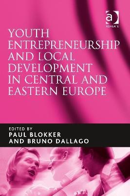 Youth Entrepreneurship and Local Development in Central and Eastern Europe(English, Electronic book text, unknown)