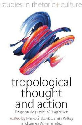 Tropological Thought and Action(English, Electronic book text, unknown)