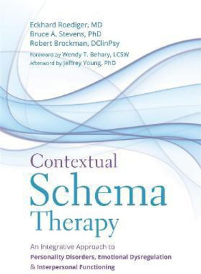 Contextual Schema Therapy(English, Paperback, Roediger Eckhard)