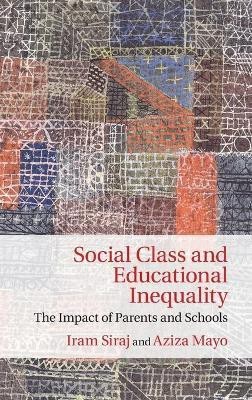 Social Class and Educational Inequality(English, Hardcover, Siraj Iram)