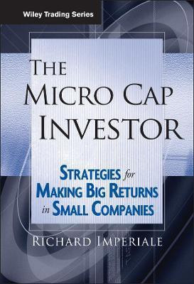 The Micro Cap Investor(English, Hardcover, Imperiale Richard)