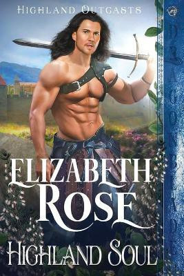 Highland Soul(English, Paperback, Rose Elizabeth)