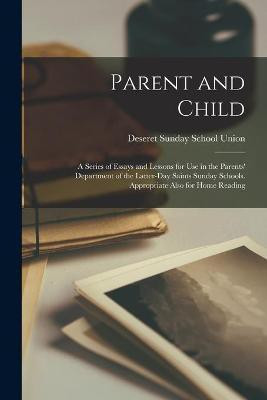 Parent and Child(English, Paperback, unknown)