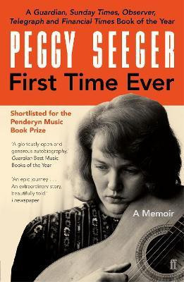 First Time Ever(English, Paperback, Seeger Peggy)