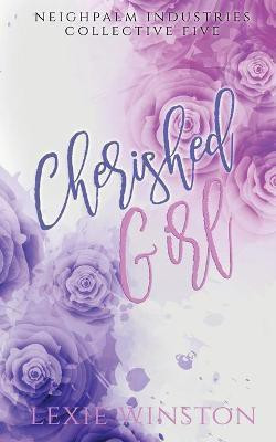 Cherished Girl(English, Paperback, Winston Lexie)
