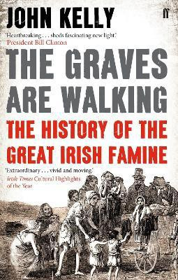 The Graves are Walking(English, Paperback, Kelly John)