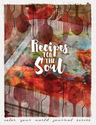 Recipes For the Soul(English, Paperback, Bridges Annette)