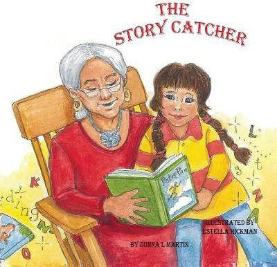 The Story Catcher(English, Paperback, Martin Donna L)