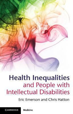Health Inequalities and People with Intellectual Disabilities(English, Paperback, Emerson Eric)