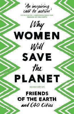 Why Women Will Save the Planet(English, Paperback, unknown)