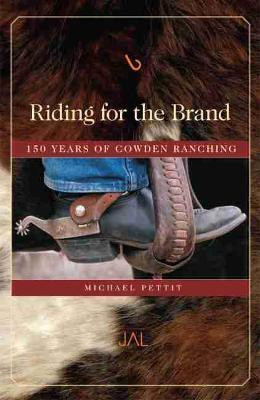 Riding for the Brand(English, Paperback, Pettit Michael)