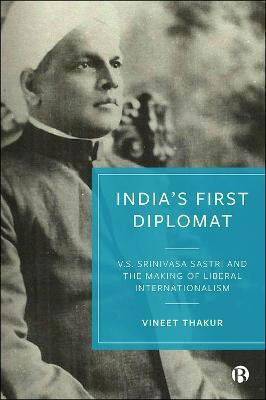 India's First Diplomat(English, Hardcover, Thakur Vineet)