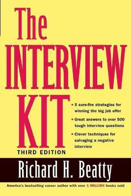 The Interview Kit(English, Paperback, Beatty Richard H.)
