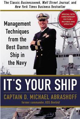 It's Your Ship(English, Hardcover, Abrashoff D. Michael Captain)