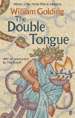 The Double Tongue(English, Paperback, Golding William)