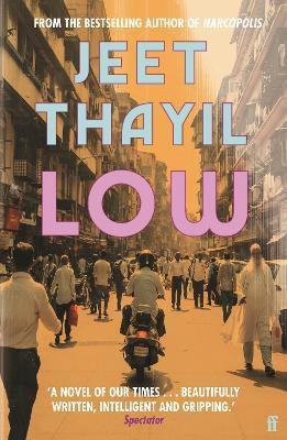 Low(English, Paperback, Thayil Jeet)