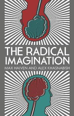 The Radical Imagination(English, Paperback, Khasnabish Doctor Alex)