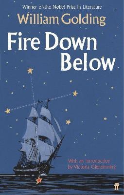 Fire Down Below(English, Paperback, Golding William)